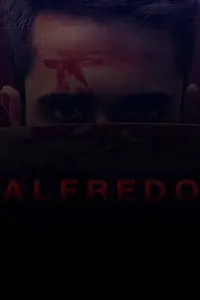 Постер к фильму «Alfredo (2020)»
