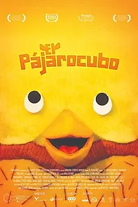 Главный постер фильма «El pájarocubo (2019)»