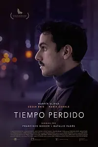 Постер к фильму «Tiempo perdido (2019)»