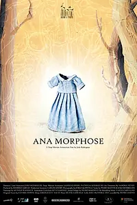 Главный постер мультфильма «Ana Morphose (2023)»