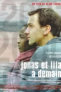 Постер к фильму «Йонас и Лила, до завтра (1999)»