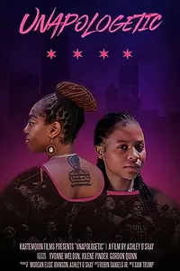 Главный постер фильма «Unapologetic (2020)»