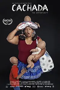 Главный постер фильма «Cachada: The Opportunity (2019)»