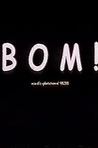 Постер к фильму «Bom! (2000)»