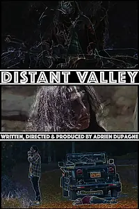 Постер к фильму «Distant Valley (2019)»