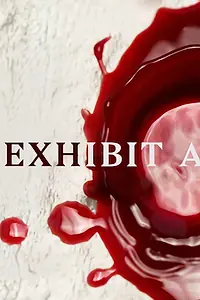 Постер к сериалу «Exhibit A (2019)»