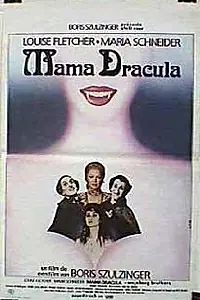 Главный постер фильма «Мама Дракула (1980)»