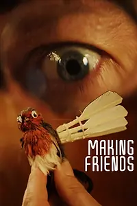 Постер к фильму «Making Friends (2019)»