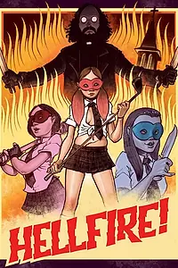 Постер к фильму «Hellfire! (2019)»
