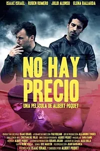 Постер к фильму «No Hay Precio (2020)»