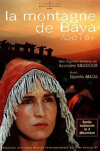 Постер к фильму «La montagne de Baya (1997)»