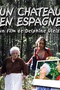 Главный постер фильма «Un château en Espagne (1999)»