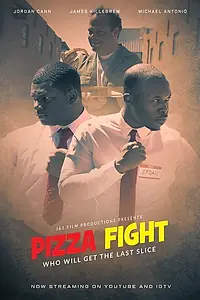 Постер к фильму «Pizza Fight (2019)»