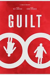 Постер к фильму «Guilt (2019)»