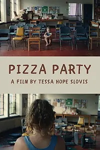 Постер к фильму «Pizza Party (2020)»