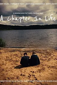 Постер к фильму «A Chapter In Life (2020)»
