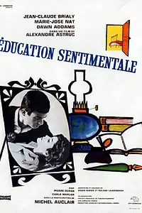 Главный постер фильма «Воспитание чувств (1962)»