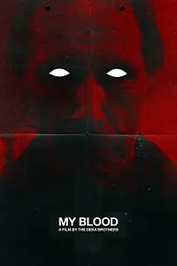 Главный постер фильма «Кровь моя (2019)»