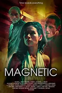 Постер к фильму «Magnetic (2019)»