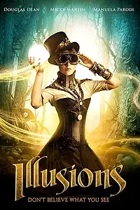 Постер к фильму «Иллюзии (2017)»