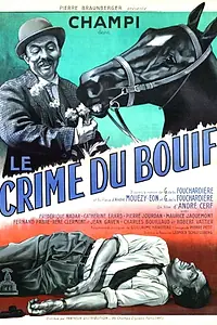Постер к фильму «Le crime du Bouif (1952)»