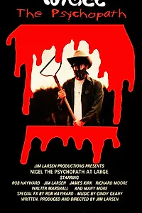Постер к фильму «Nigel the Psychopath (1994)»