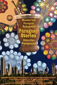 Главный постер фильма «Paraguay Stories (2019)»