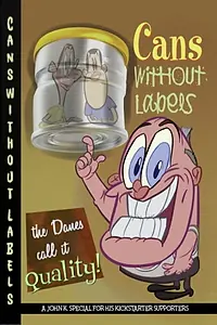 Постер к мультфильму «Cans Without Labels (2019)»