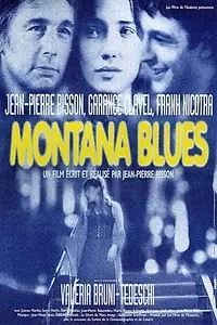 Главный постер фильма «Монтана блюз (1995)»