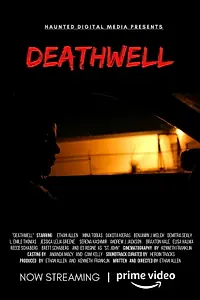 Главный постер фильма «Deathwell (2020)»