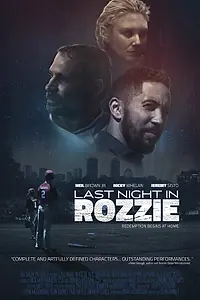 Главный постер фильма «Last Night in Rozzie (2021)»