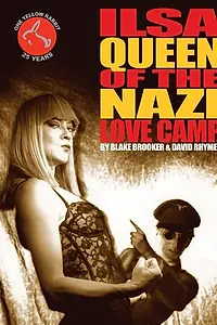 Главный постер фильма «Ilsa, Queen of the Nazi Love Camp (1994)»