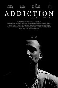 Постер к фильму «Addiction (2019)»