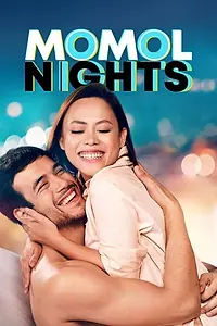 Главный постер фильма «MOMOL Nights (2019)»