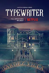 Главный постер сериала «Печатная машинка (2019)»