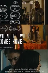 Постер к фильму «When the Wolf Comes Home (2020)»