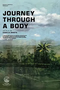 Главный постер фильма «Journey Through a Body (2019)»