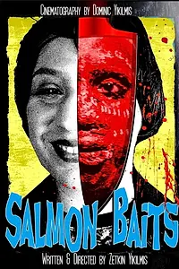 Постер к фильму «Salmon Baits (2019)»
