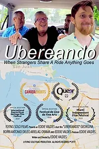 Постер к фильму «Ubereando (Ubering) (2019)»