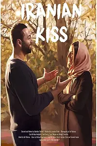 Главный постер фильма «Iranian Kiss (2019)»