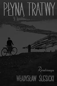 Постер к фильму «Плавание плотов (1962)»