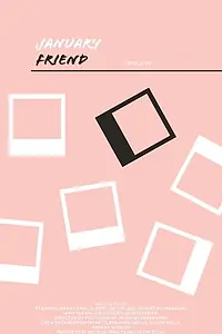Главный постер фильма «January Friend (2019)»