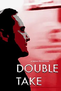 Постер к фильму «Double Take (2019)»