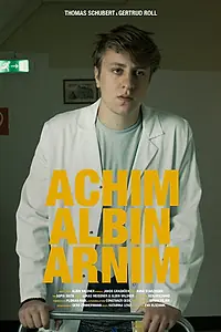Постер к фильму «Achim Albin Arnim (2019)»