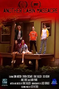 Постер к фильму «Another Cabin Massacre (2020)»