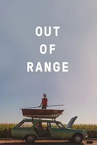 Главный постер фильма «Out Of Range (2019)»