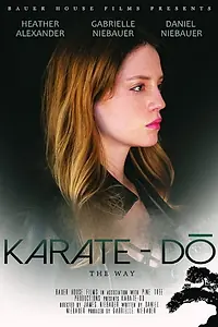 Постер к фильму «Karate Do (2019)»