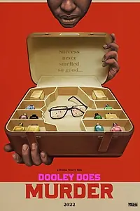 Постер к фильму «Dooley Does Murder (2022)»