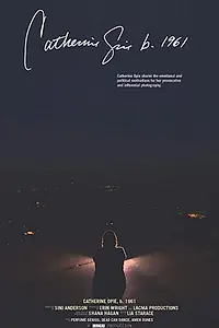Постер к фильму «Catherine Opie b. 1961 (2019)»
