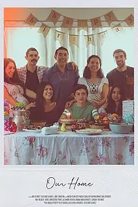 Постер к фильму «Our Home (2019)»